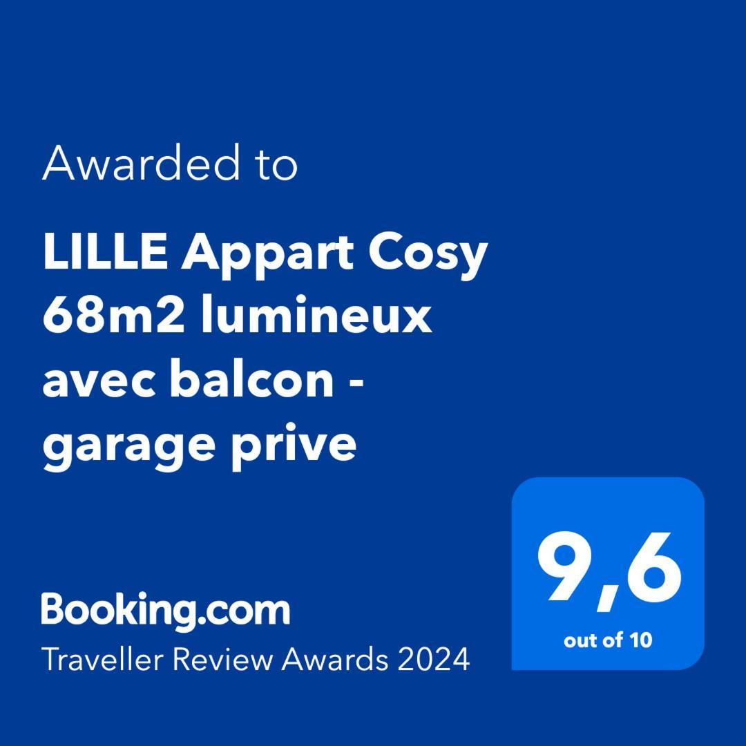 Lille Appart Cosy 68M2 Lumineux Avec Balcon - Garage Prive 외부 사진